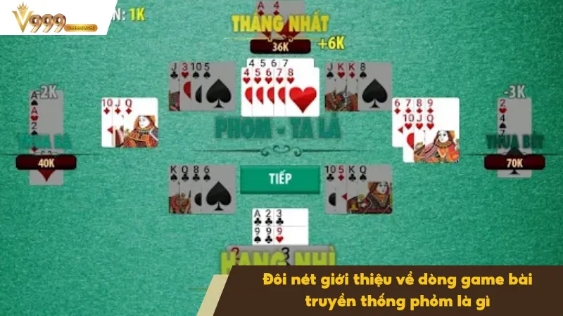 Phỏm Là Gì - Cách Đánh Phỏm Chuẩn Xác Từ Cao Thủ Lâu Năm 2 Sơ lược chi tiết về dòng bài phỏm là gì