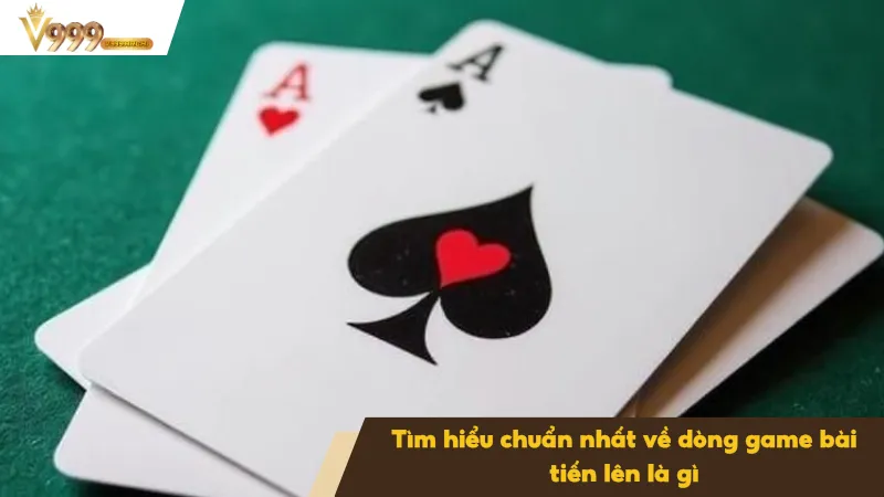 Cách Chơi Bài Tiến Lên Và Mẹo Thắng Nhanh Cho Người Mới 2 Khám phá chuẩn nhất về game bài tiến lên